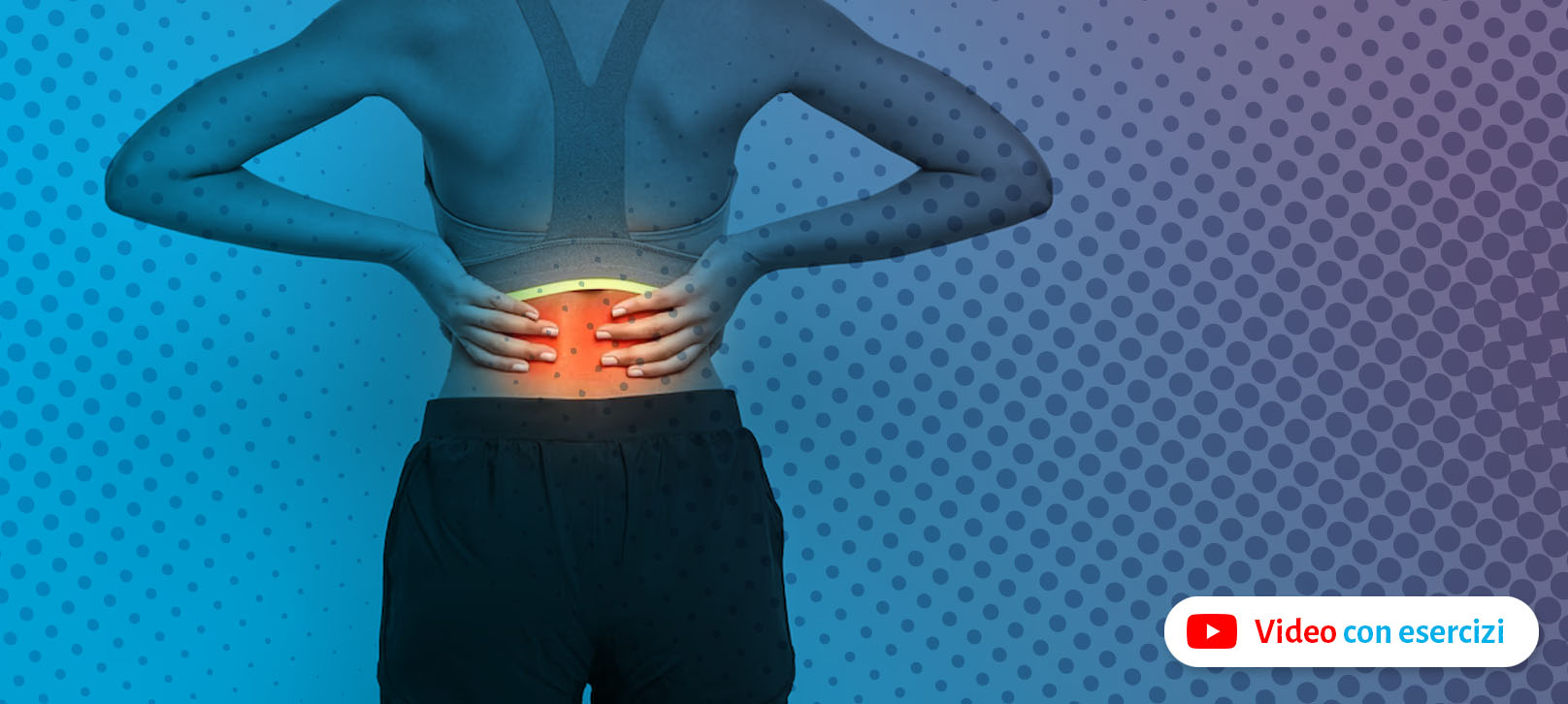 Mal si schiena e lombalgia. Video con esercizi